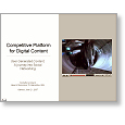 Digital Platform 07 Competitive Platform for Digital Content