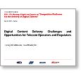 Digital Platform 07 Digital Content Delivery Challenges & Opportunities