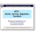 Digital Platform 07 IPTV-Market, Services Regulation, Standards