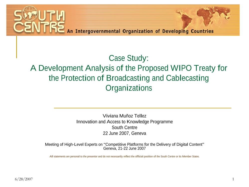 Case Study: A Development Analysis of the Proposed WIPO Treaty