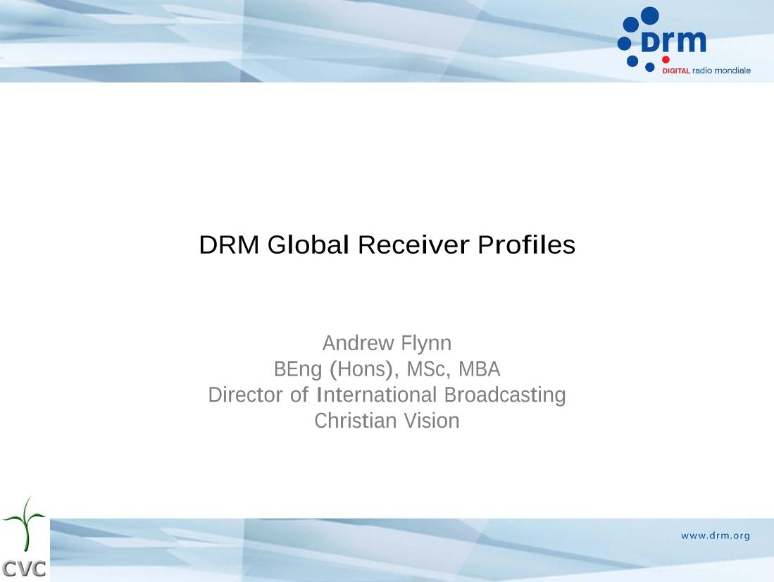 DRM Global Receiver Profiles