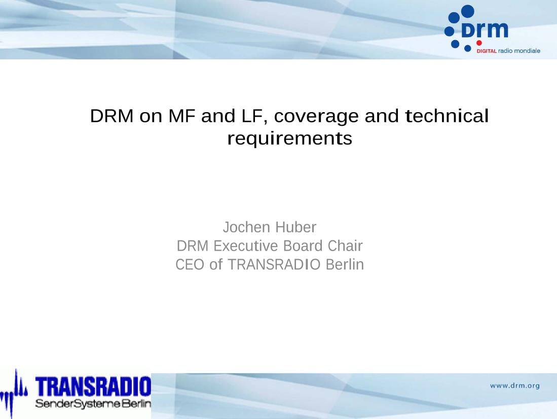 DRM on MF and LF, coverage and technical requirements