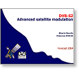Forecast 04 DVB-S2 Satellite modulation