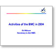 Forecast 04 Overview BMC Activities