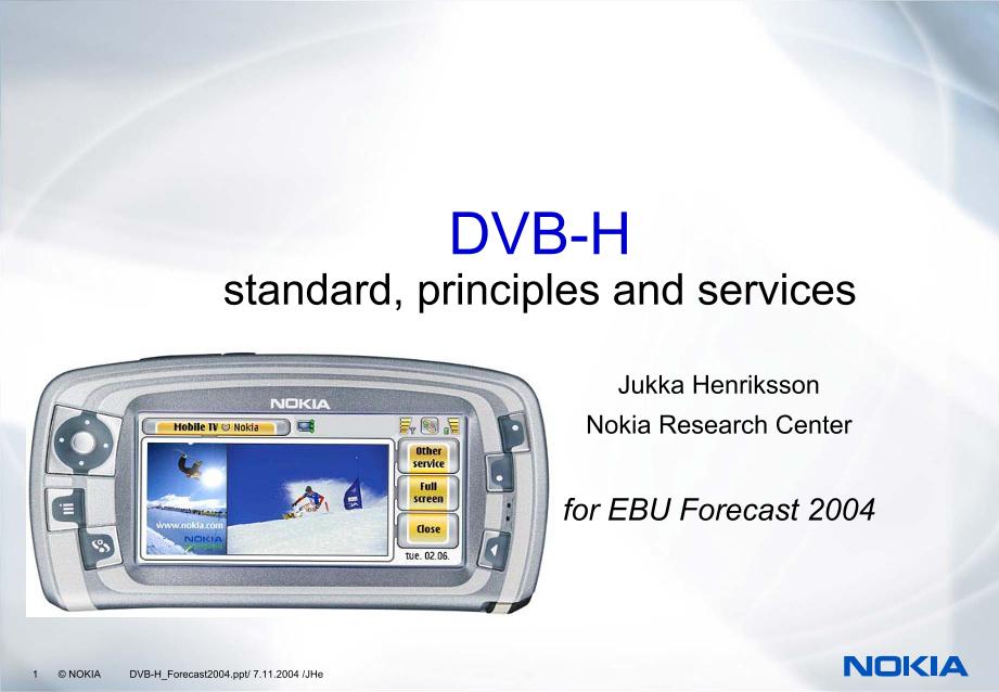 DVB-H: Standard, Principles and Services
