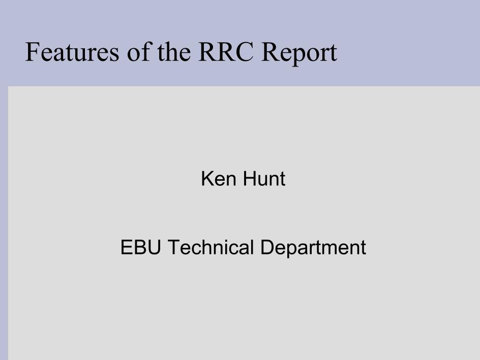 Input data for RRC-06: Existing files at ITU