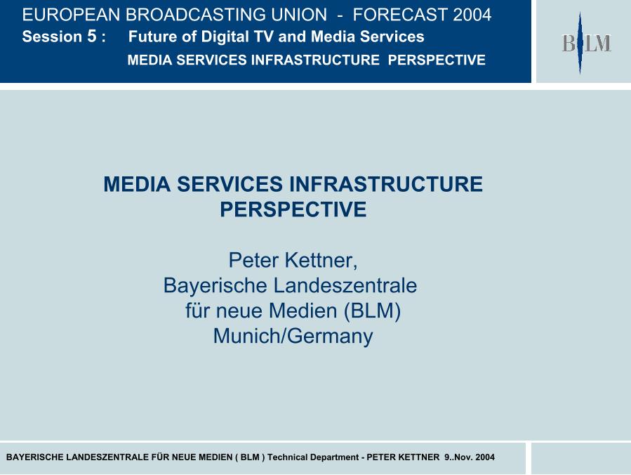 Media Services Administration perspective