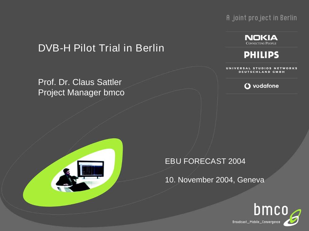 DVB-H - Pilot trial in Berlin