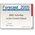 Forecast 05 BMC Activities Current Period
