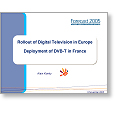 Forecast 05 Digital TV Rollout in Europe