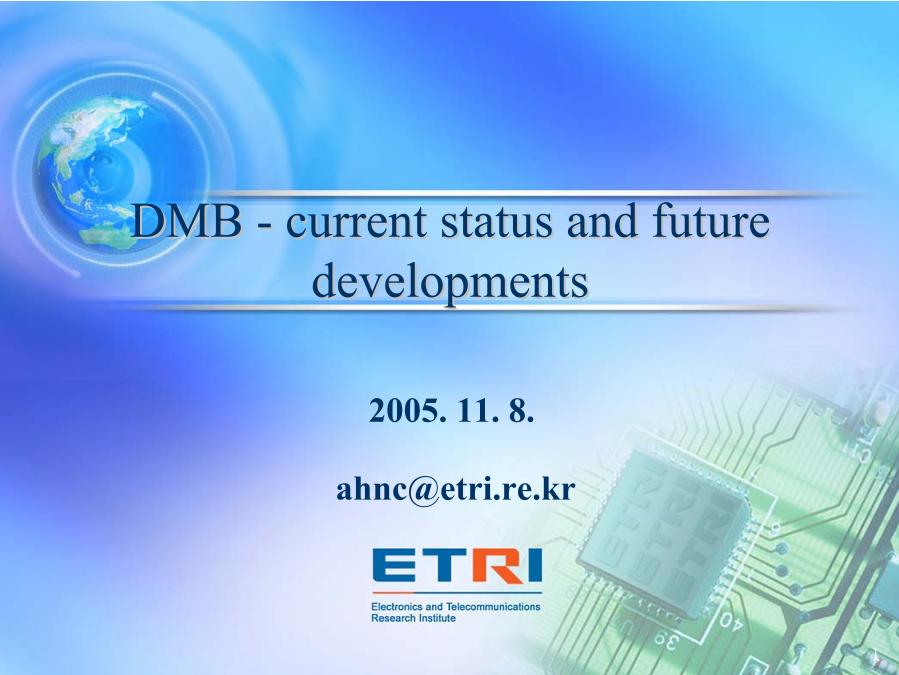 DMB - Current Status and Future Developments