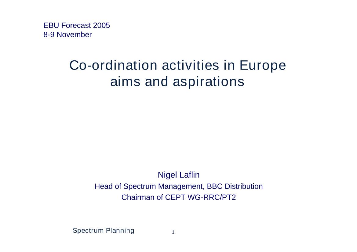 Co-ordination Activities in Europe: Aims & Aspirations