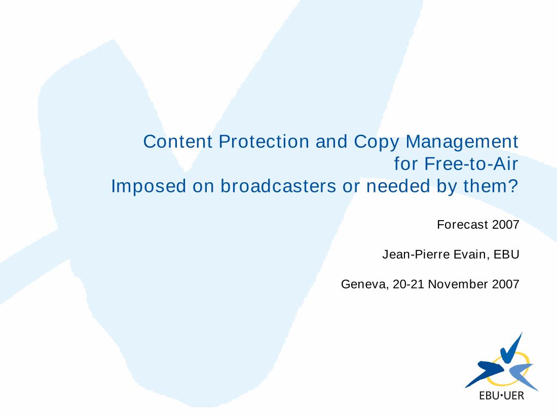 Content Protection & Copy Management for Free-to-Air broadcasters