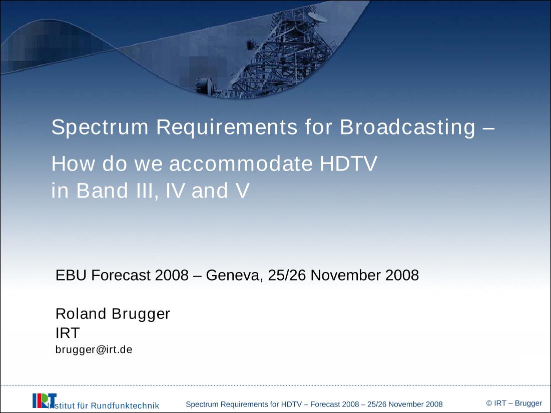 Spectrum requirements