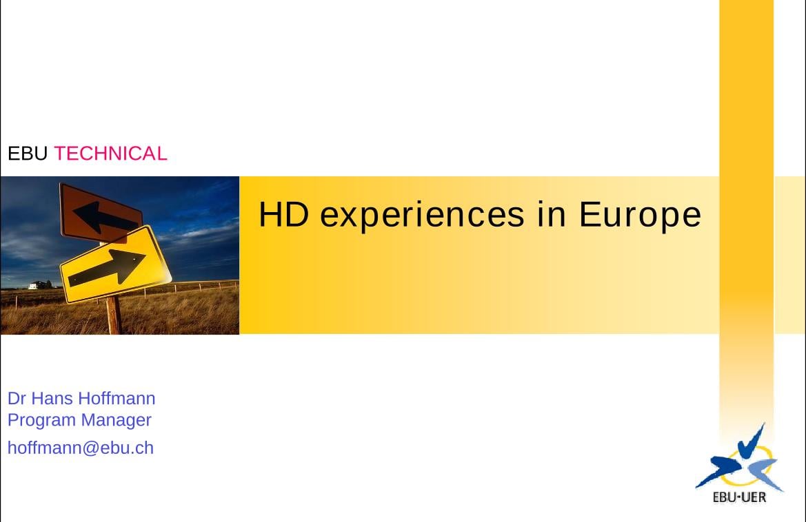 HD experience in Europe