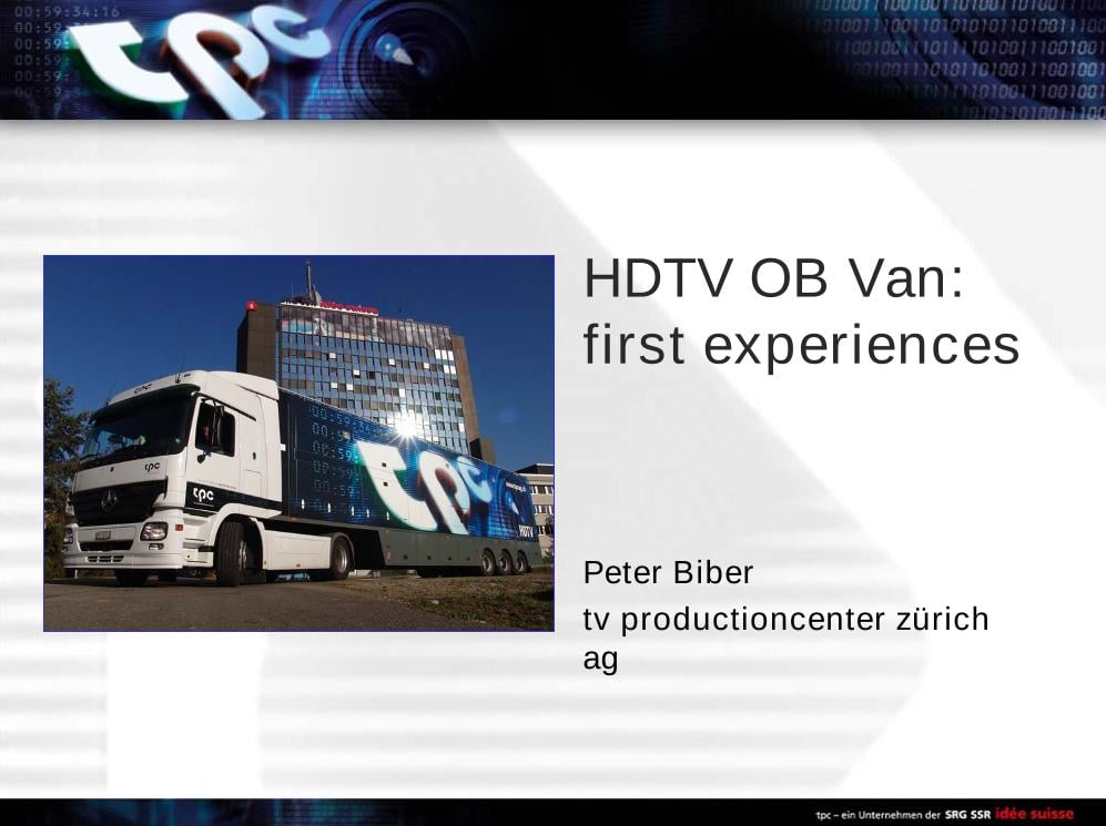 HDTV OB Van: first experiences