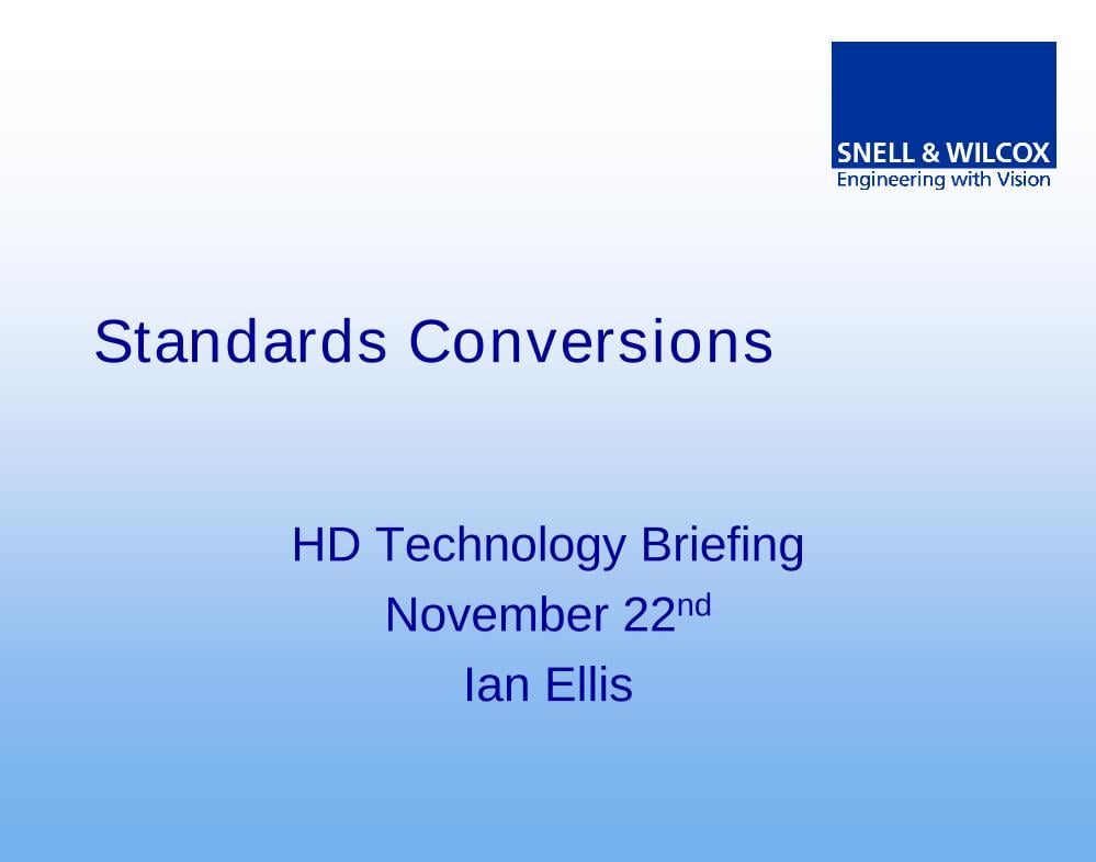 Standards Conversions