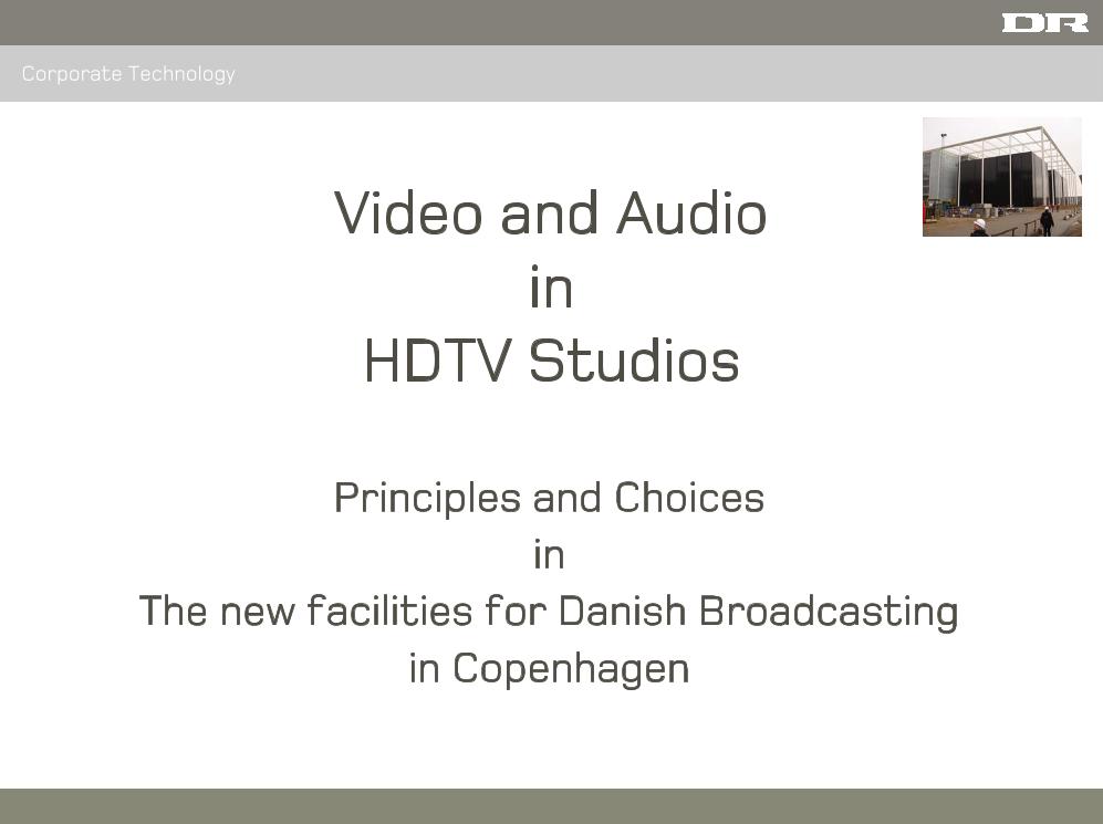Video and Audio in HDTV Studios