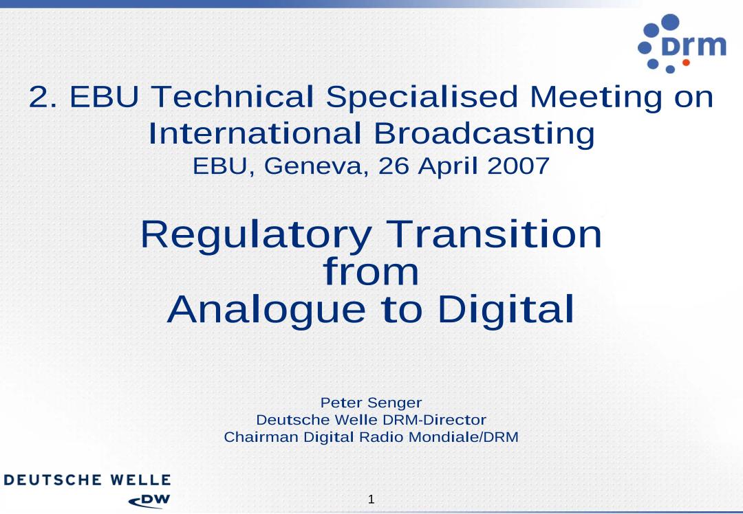 Regulatory transition from Analogue to Digital