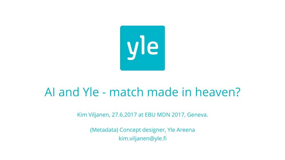 AI and Yle - A match made in heaven?