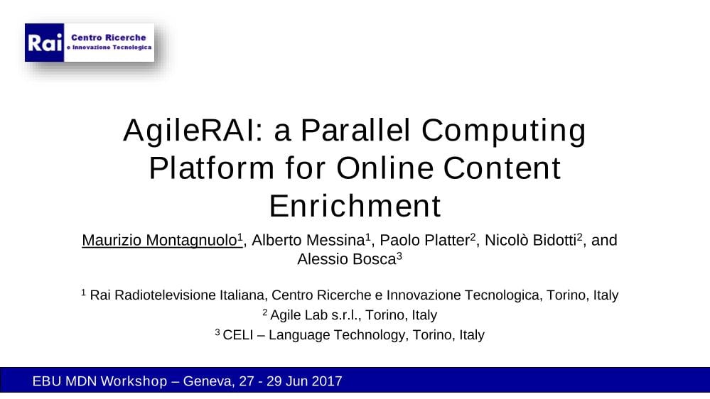AgileRAI: a parallel computing platform for online content enrichment