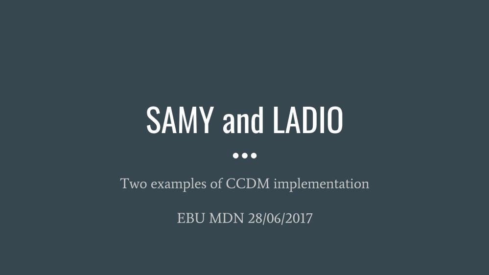 Presentation of SAMY and LADIO