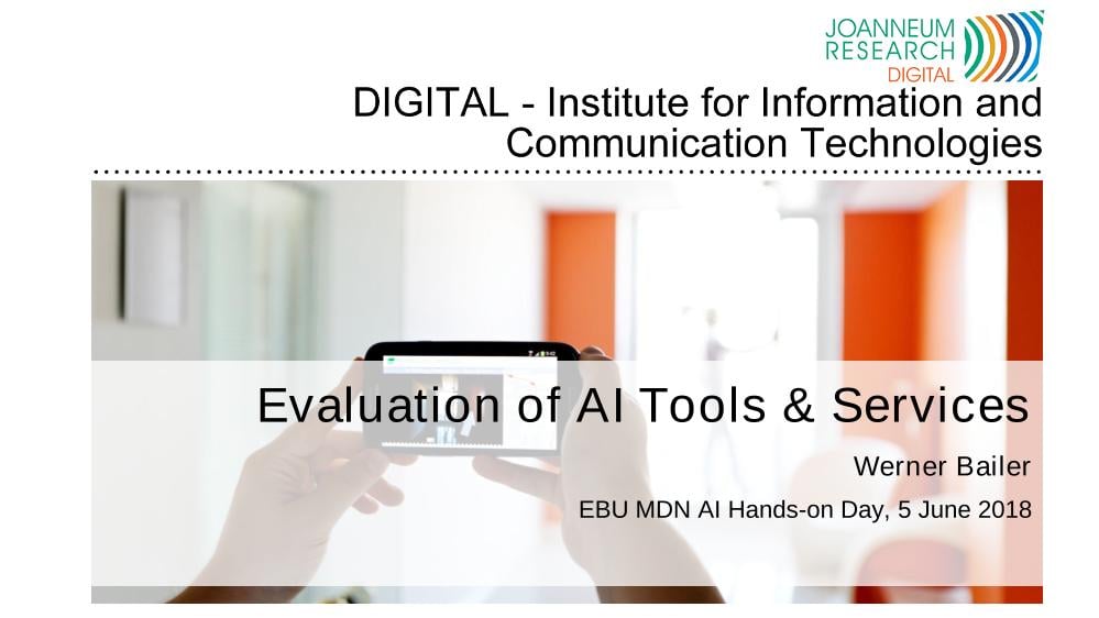 AI Day Eval - Werner Bailer, Joanneum Research