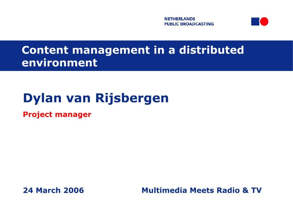 Content management in a distributed environment
