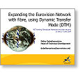Networks 2004 Using Dynamic Transfer Mode