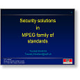 Networks 2004 Security solutions in MPEG