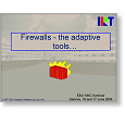 Networks 2004 Firewalls the adaptive tools…