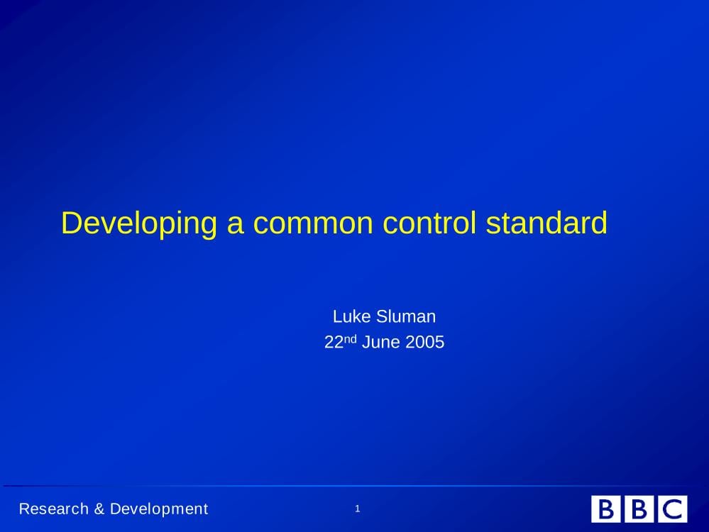 Developing a common control standard
