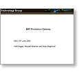Networks 2006 BBC Production Gateway