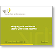 Networks 2006 Keeping the EU online VRT’s CWDM NETWORK