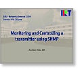 Networks 2006 Monitoring & controlling a transmitter using SNMP