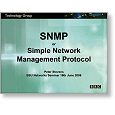 Networks 2006 Simple Network Management Protocol