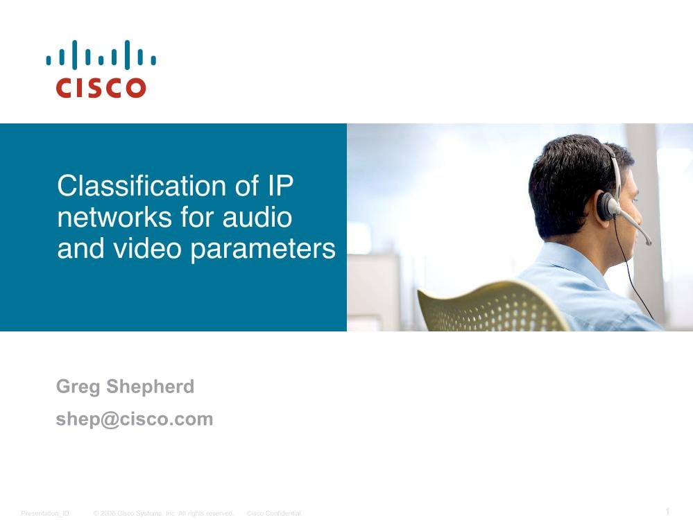 Classification of IP networks for audio and video parameters