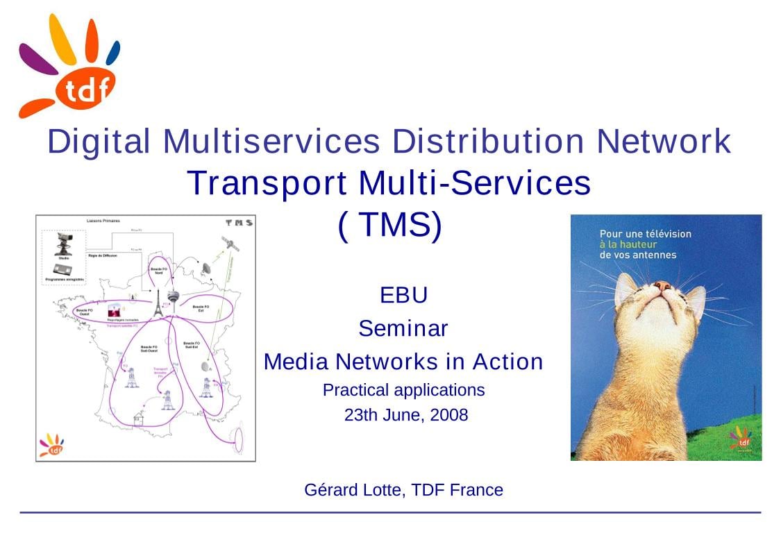 Transport Multi-Services (TMS)