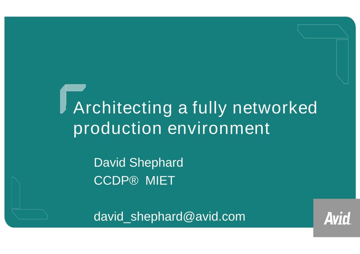 Architecting a fully-networked Production Environment