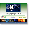 Networks 09 Uncompressed Video over IP transport