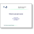 Open Source 2007 Where to use open source