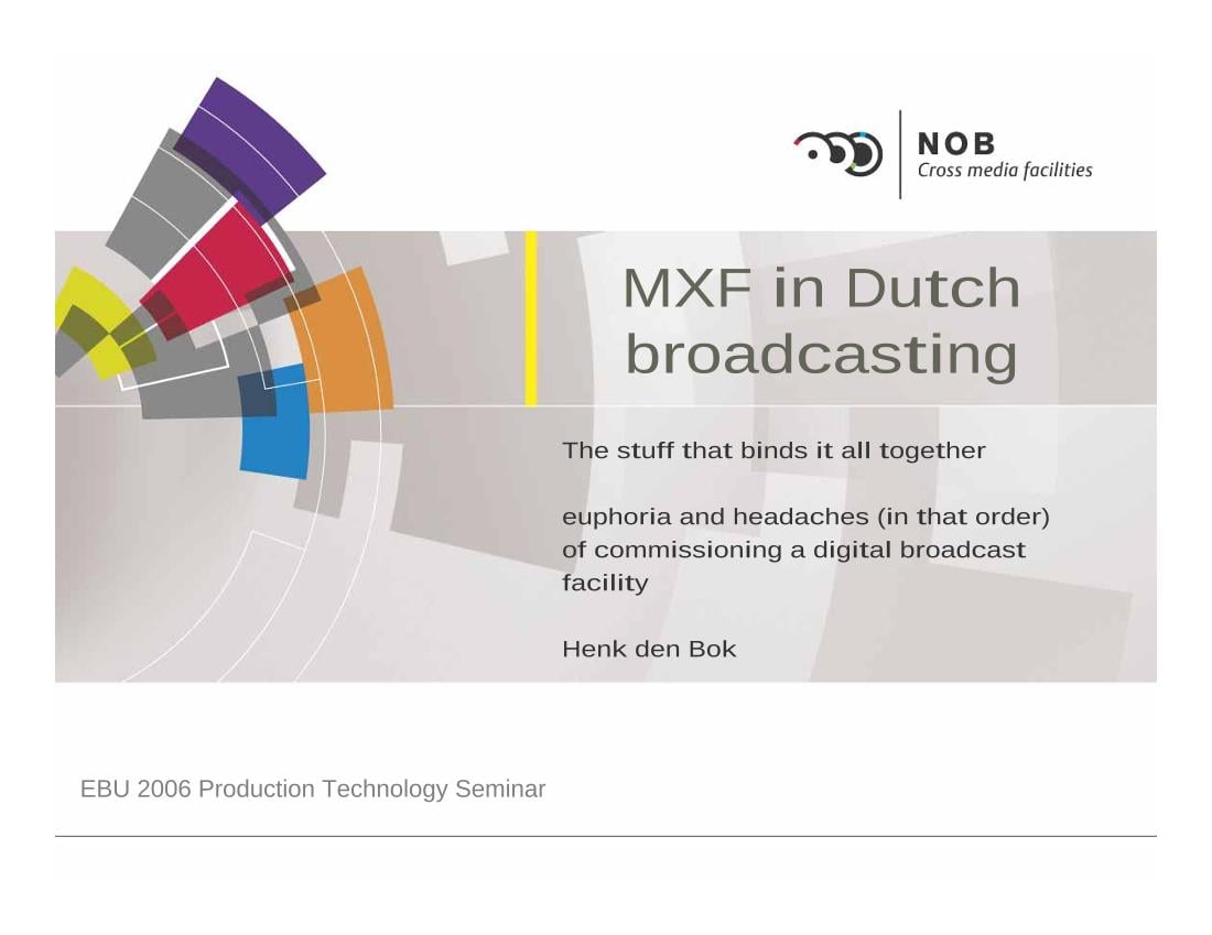 MXF in Dutch broadcasting