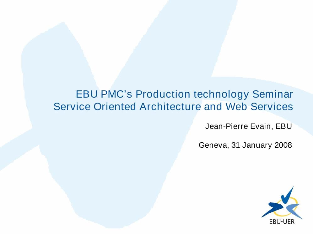 Services Oriented Architecture & Web Services