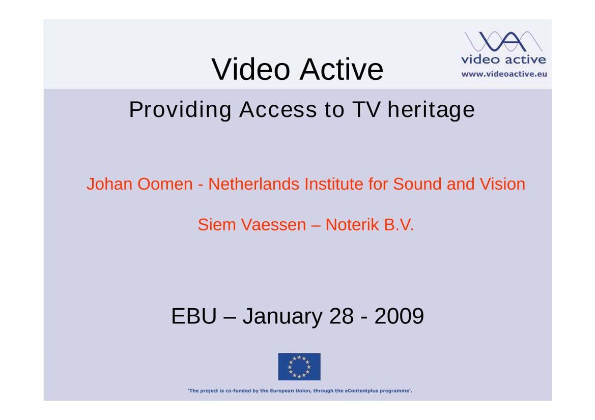 Providing Access to TV heritage