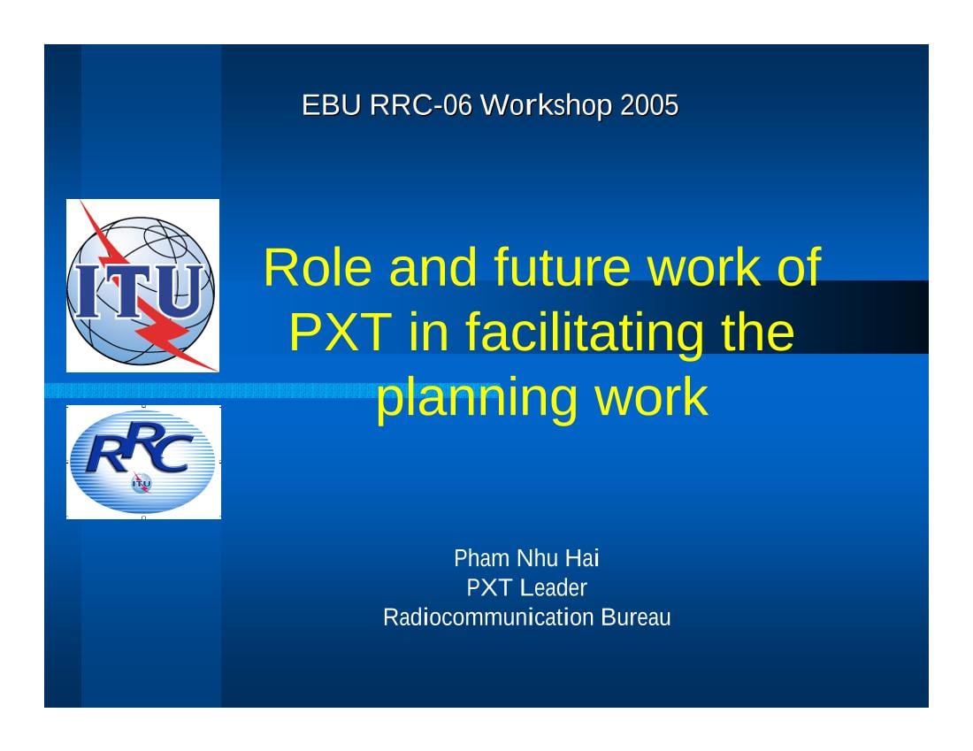 Role and future work of PXT in facilitating the planning work
