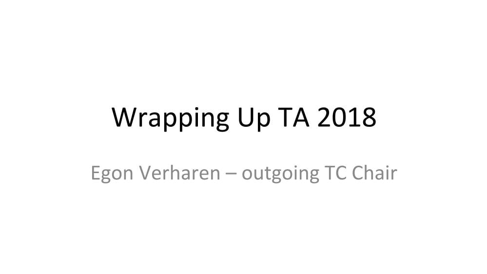 24th EBU Technical Assembly Wrap-Up - Egon Verharen, NPO, TC Chair