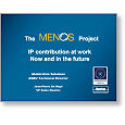 WBU-ISOG 09 The MENOS Project