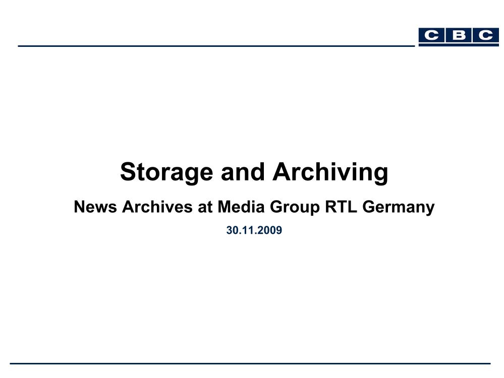 Storage and Archiving