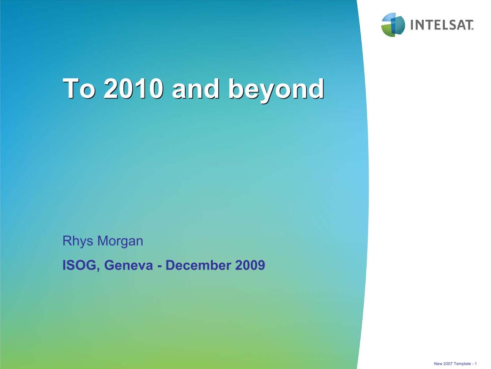 To 2010 and beyond