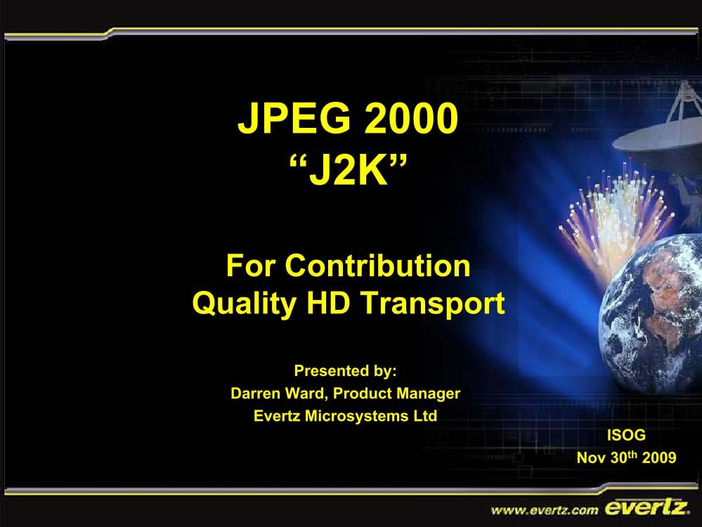JPEG 2000 “J2K”